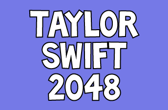 Taylor Swift 2048: How to Play and Win, by Piece Of Paper